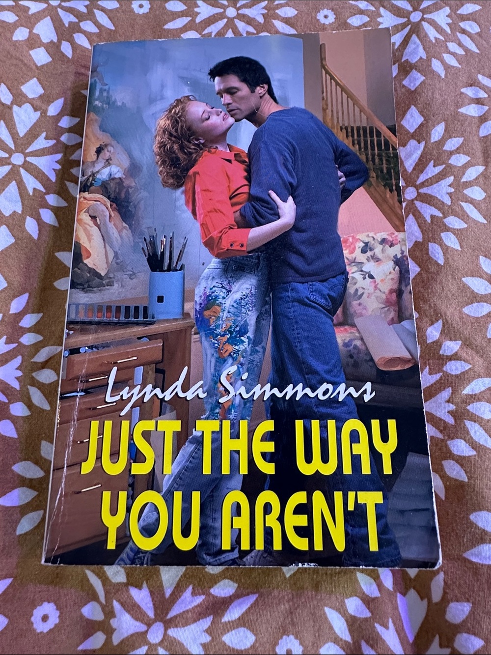 Just the Way You Aren't - Romantic Paperback Lynda Simmons